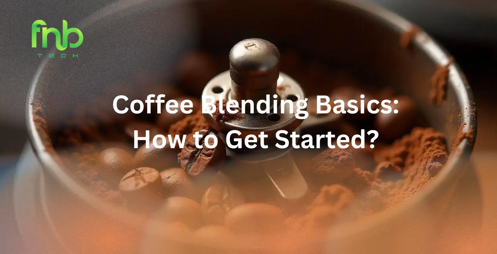Coffee Blending Basics