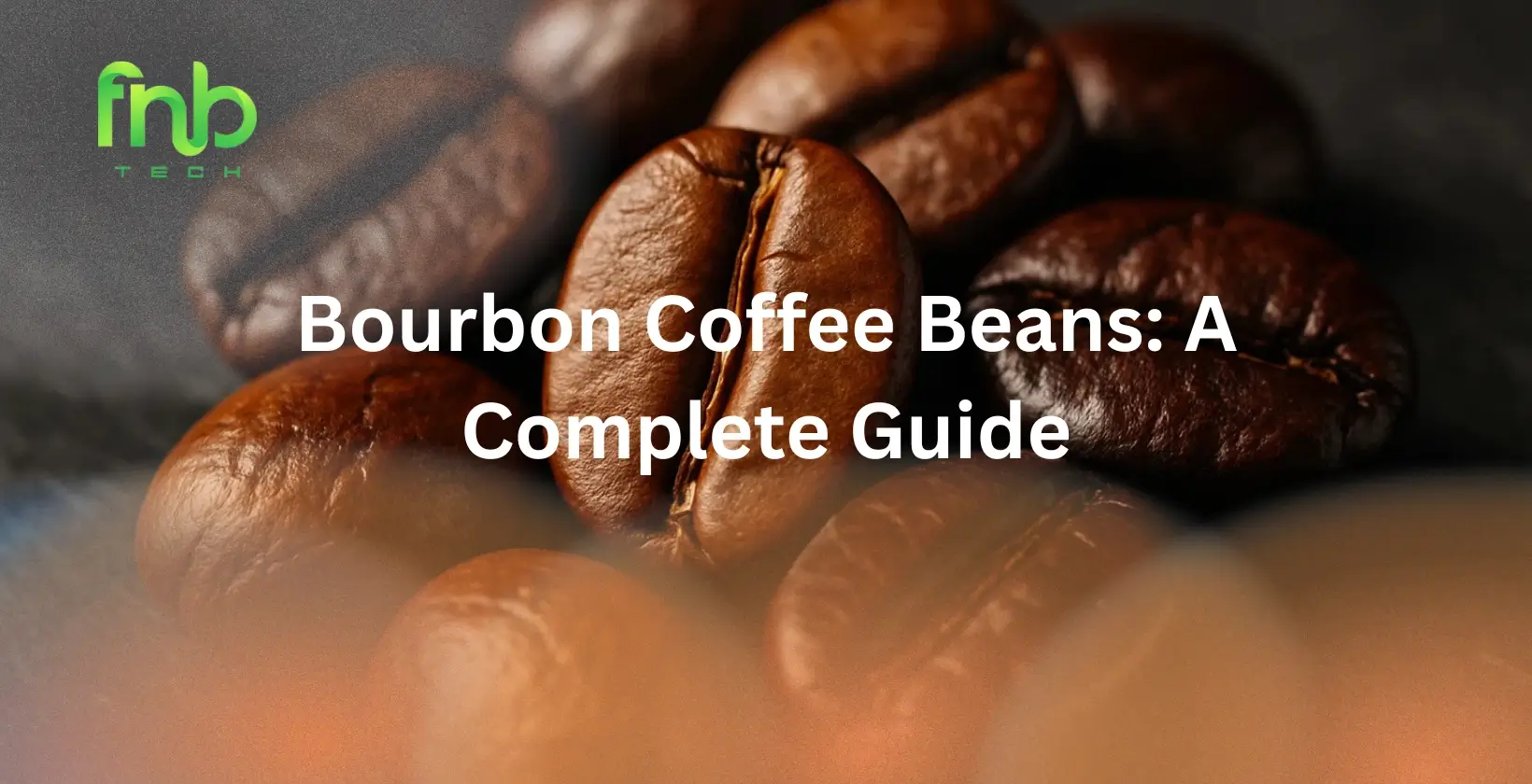Bourbon Coffee Beans