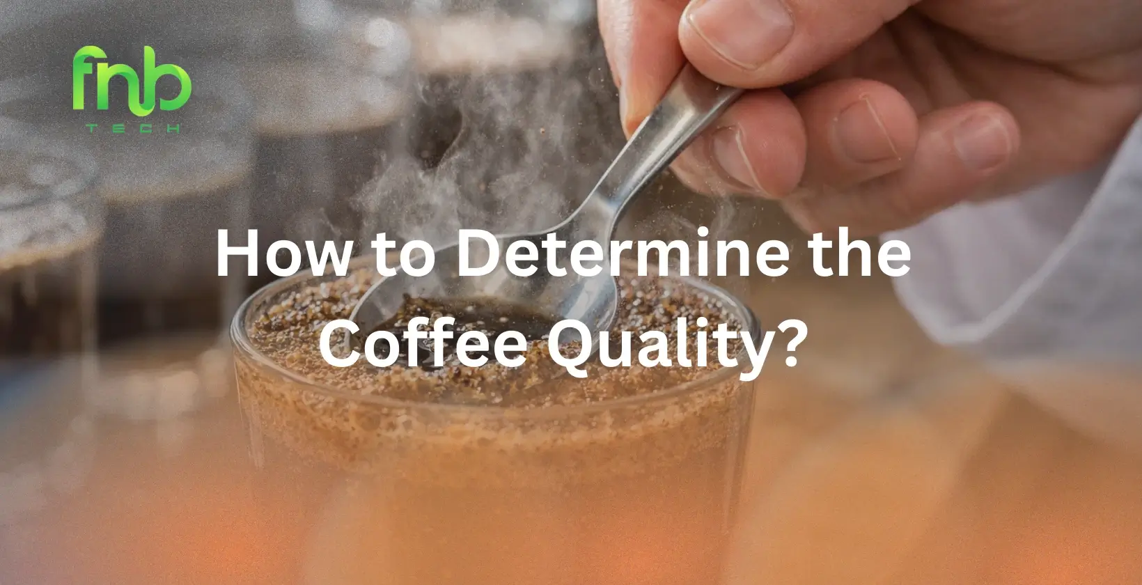Coffee Quality